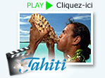 Clip Tahiti Tourisme